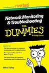 Network Monitoring & Troubleshooting For Dummies