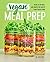 Vegan Meal Prep by J.L. Fields