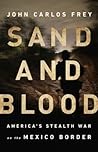 Sand and Blood: A...