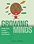 Growing Minds