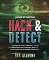 Learning By Practicing - Hack & Detect: Leveraging the Cyber Kill Chain for Practical Hacking and its Detection via Network Forensics Learning By Practicing - Hack & Detect: Leveraging the Cyber Kill Chain for Practical Hacking and its Detection via Network Forensics
