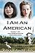 I Am An American by Robyn Hobusch Echols