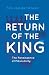 The Return of the King: A R...