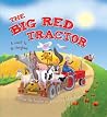 The Big Red Tractor - Little Hippo Books - Children's Padded Board Book The Big Red Tractor - Little Hippo Books - Children's Padded Board Book