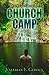 Church Camp by Valerian L. Geroux