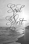 Soul and Spirit