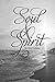 Soul and Spirit by Tyler Adams