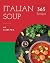 Italian Soup 365 by Liam Fox