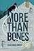 More Than Bones