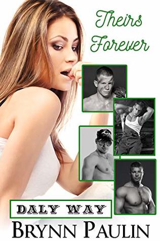 Theirs Forever (Daly Way, #3)
