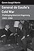 General de Gaulle's Cold War: Challenging American Hegemony, 1963-68 (Berghahn Monographs in French Studies, 13)