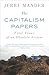 The Capitalism Papers: Fatal Flaws of an Obsolete System