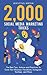 2000 Social Media Marketing...