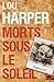 Morts sous le soleil