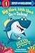 Big Shark, Little Shark Go to School (Step into Reading)
