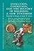 Evolution, Cognition, and the History of Religion: A New Synthesis: Festschrift in Honour of Armin W. Geertz