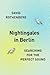 Nightingales in Berlin by David Rothenberg