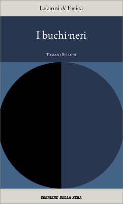 I buchi neri (Lezioni di Fisica, #4)