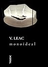 Monoideal Monoideal