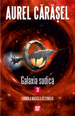 Formula magică a destinului (Galaxia Sudică #3)