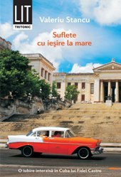Suflete cu ieșire la mare