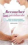 Accoucher sans péridurale