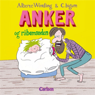 Anker og råbemanden (Anker #1)