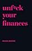Unf*ck Your Finances