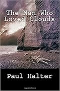 The Man Who Loved Clouds