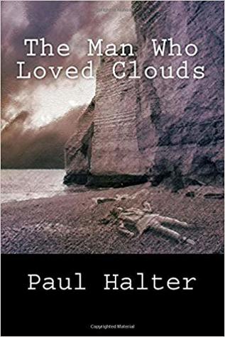 The Man Who Loved Clouds
