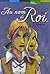 Au Nom Du Roi (French Edition)