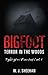 Bigfoot Terror in the Woods by W.J. Sheehan