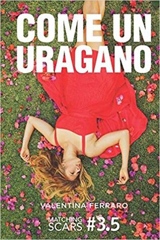 Come un uragano (Matching Scars #3.5)