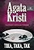 Tika, taka, tak by Agatha Christie