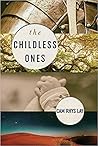 The Childless Ones by Cam Rhys Lay