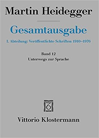 Unterwegs Zur Sprache 1950-1959 (Martin Heidegger Gesamtausgabe) (German Edition)