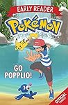 Official Pokemon Early Reader Go Popplio