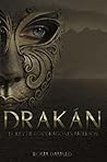 Drakán: El rey de...