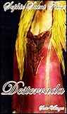 Desterrada by Sophie Saint Rose