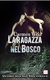 La ragazza nel bosco (Swiss Stories #1) La ragazza nel bosco (Swiss Stories #1)