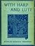 With Harp and Lute