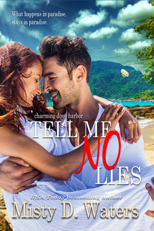 Tell Me No Lies (Charming Dove Harbor Book 2)