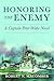 Honoring The Enemy (Honor Series, #14)