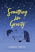 Something Like Gravity
