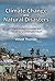 Climate Change and Natural Disasters: Transforming Economies and Policies for a Sustainable Future