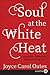 Soul at the White Heat