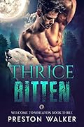 Thrice Bitten