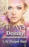 Grave Destiny