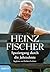 Spaziergang durch die Jahrzehnte by Heinz Fischer