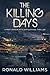 The Killing Days: A Post-Ap...
